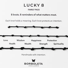 Load image into Gallery viewer, Lucky8 family package black bracelets with eight knots, each representing a meaning, on a white background with Borboleta Joaillerie branding.
